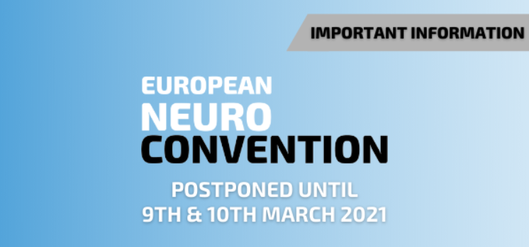 Important update: European Neuro Convention moved to 9th & 10th March 2021 